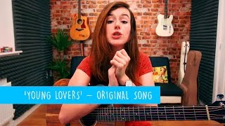 'Young Lovers' - Original Song by Emma McGann - 10 Songs Challenge
