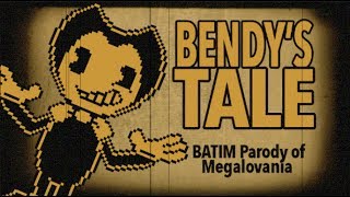 【BATIM PARODY OF MEGALOVANIA 】BENDY'S TALE (UNDERTALE X BATIM)