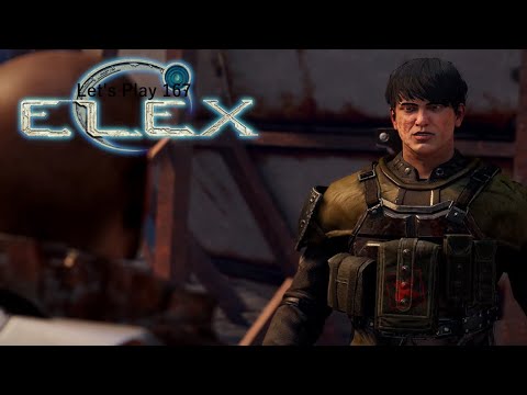 Elex 🌏 [167] (LP) - Voll verarscht!