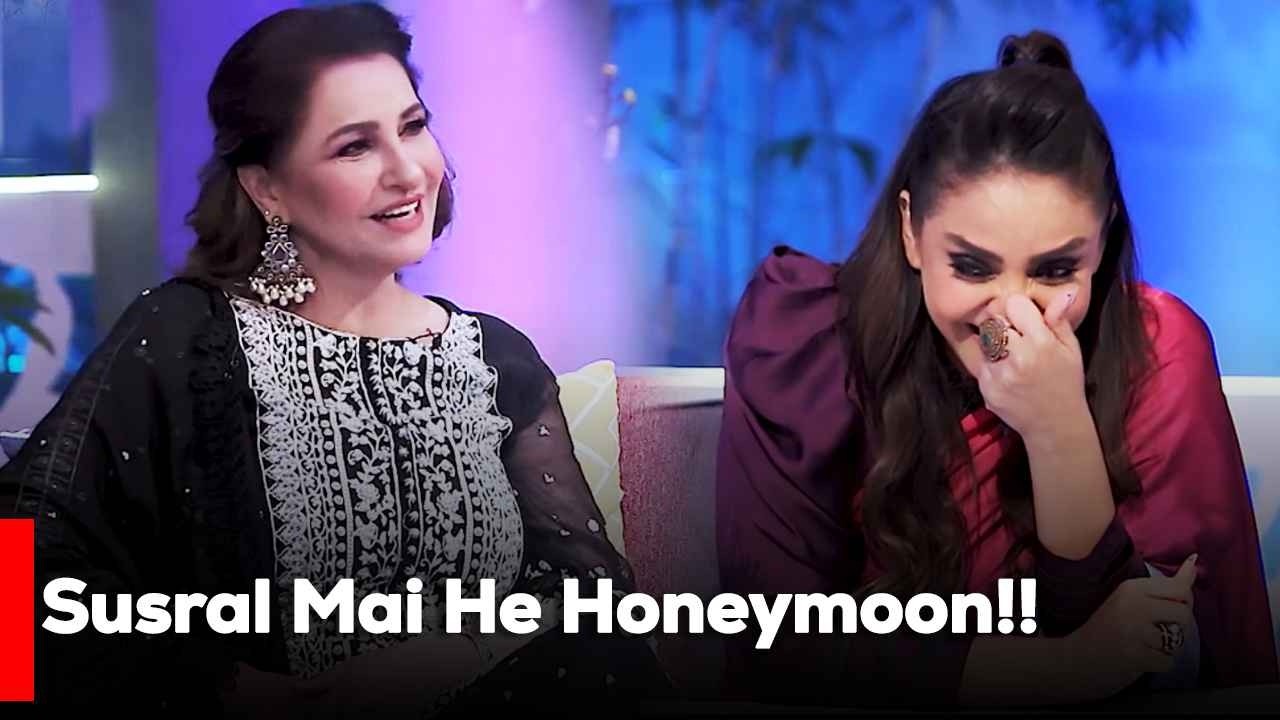 Susral Mai He Honeymoon!! | Saba Faisal |  Best Moment | TVOne
