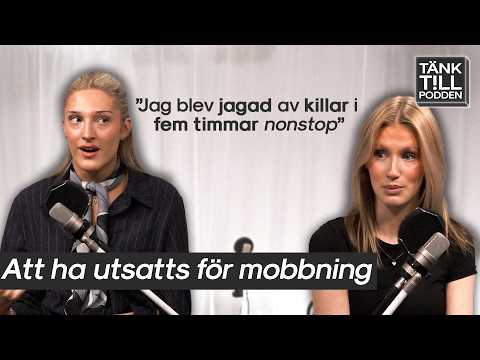 "De skulle gruppmisshandla mig" | Att ha utsatts för mobbning