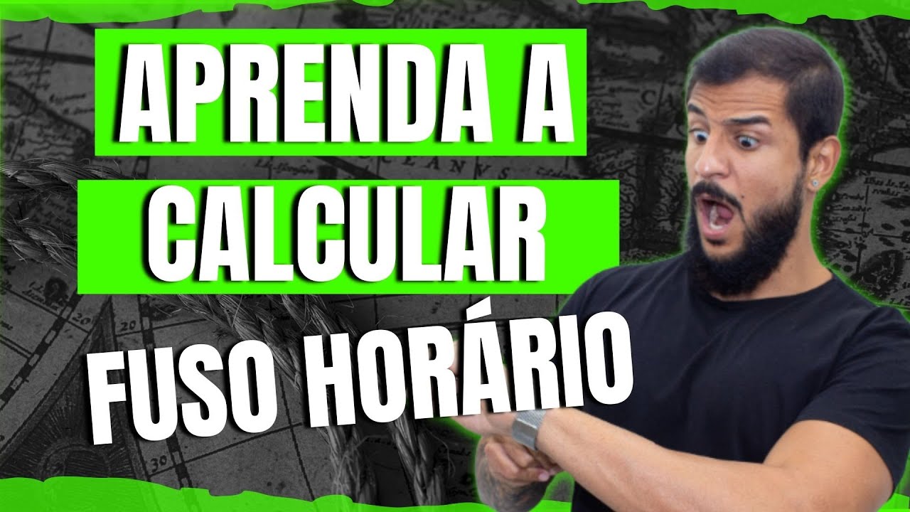 FUSO HORÁRIO - GEOBRASIL {PROF. RODRIGO RODRIGUES}
