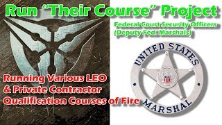 Their Course Project Shooting the Deputy Marshal Court Security Course of Fire