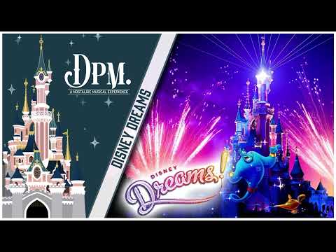 Disney Dreams! - Full Show Soundtrack (Version 2013)