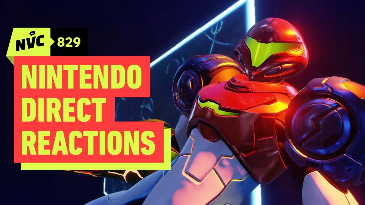 Nintendo Direct: We’re Ravenous for Metroid - NVC 829