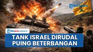 Detik-detik Tank Israel Meledak Hebat Dihantam Rudal Hizbullah saat Santai Jalan, Puing Beterbangan