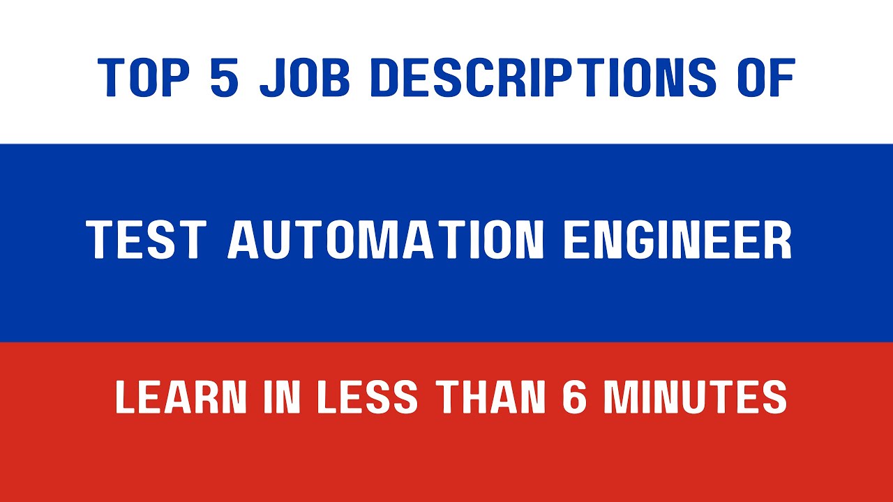 Top 5 Job Descriptions of Test Automation Engineer
