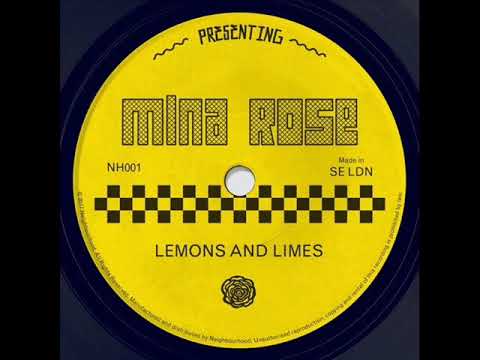 Mina Rose - Lemons and Limes
