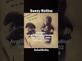 Sonny Rollins - Ballad Medley_(1957) Sonny Rollins Plays
