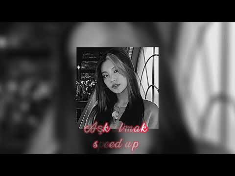 Aydilge - aşk olmak/speed up