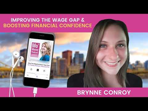 [Ep. 178] Improving the Wage Gap & Boosting Financial Confidence - Brynne Conroy