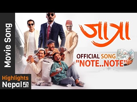 NOTE NOTE - Video Song | JATRA | Hari Bansha Acharya | Bipin Karki, Rabindra S. Baniya, Barsha Raut