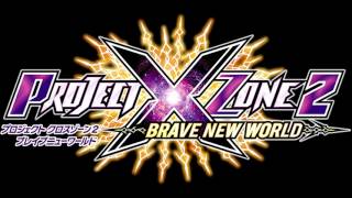 Project X Zone 2 : Brave New World - Itoshisa To Setsunasa To Kokoro Tsuyosa To (Original, G. Loop)