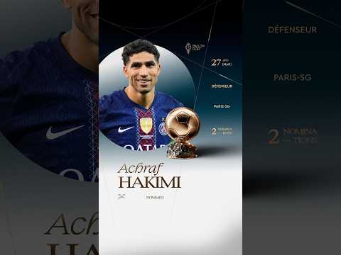 Nommé pour le Ballon d'Or masculin 2026 : Achraf Hakimi #ballondor #psg