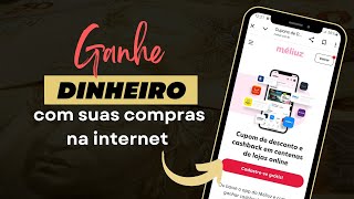 Como ganhar cashback com suas compras online - descubra como