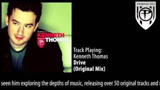 Perfecto Presents: Kenneth Thomas - Drive