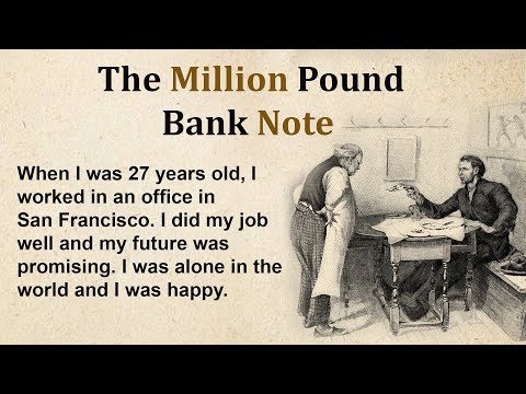 Learn English through stories | Graded reader |The Million Pound Bank Note | English stories