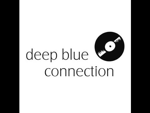 deep blue connection -  DEMO-Video 1