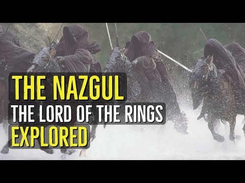 The NAZGUL (The Lord of the Rings) EXPLORED
