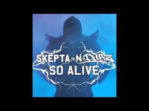 Skepta Vs N-Dubz - So Alive