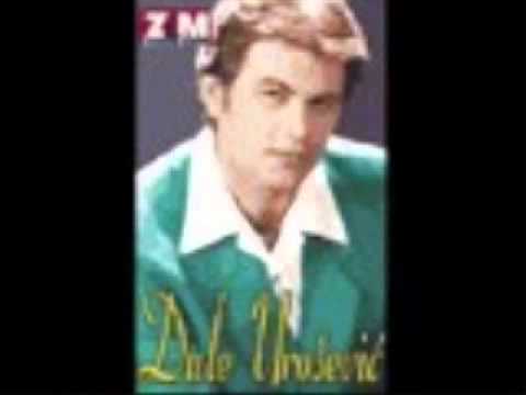 Dule Urosevic - Zbog tebe bih kucu prodao