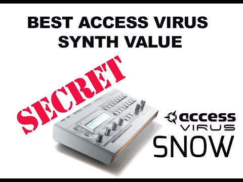 What's the best Access Virus synth value? . . .  'The Snow'..... in depth review w/sounds