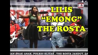 THE ROSTA - EMONG - LILIS