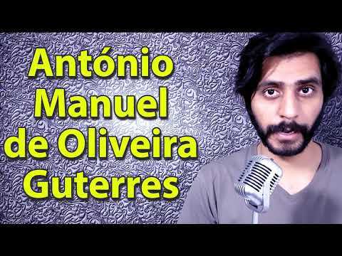 How To Pronounce Antonio Manuel de Oliveira Guterres