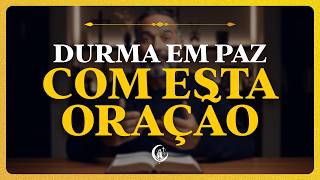Durma em Paz com Esta Oração | Jesus, Cuida dos Meus Filhos Nesta Noite