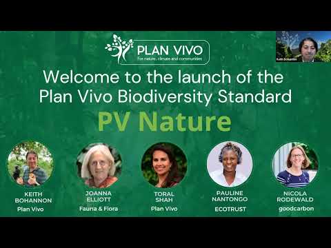 Plan Vivo Biodiversity Standard (PV Nature) Launch Webinar