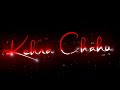 Tumko Paya Hai To Jaise Khoya Hoon Lyrics Status Video ️ Romantic Song ️