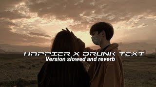 Download lagu Happier X Drunk text version tik tok(slowed)-olivia Rodrigo & Henry moodie mp3
