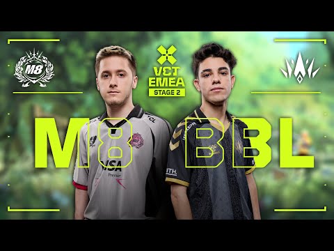 M8 vs. BBL - VCT EMEA 2025 Stage 2 W3D1