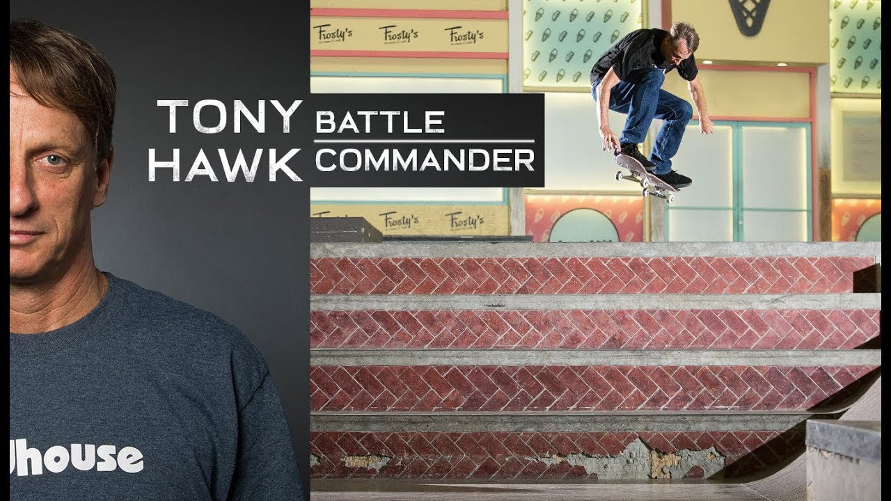 BATTLE COMMANDER: Tony Hawk