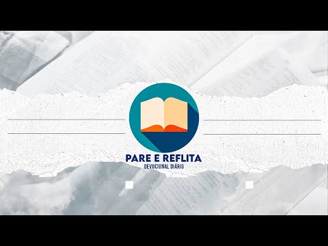 DEVOCIONAL PARE E REFLITA 09/06/2022 - Saia de Perto, Estou Estressado !