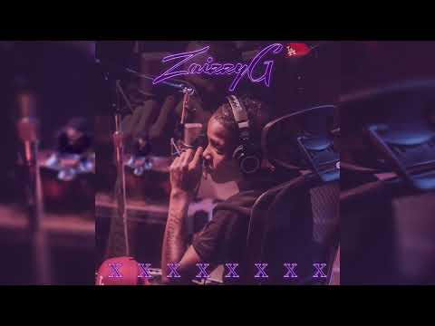 ZaizzyG - XXXXXXXX