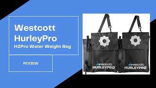 Westcott HurleyPro H2Pro Water Weight Bag (Review)
