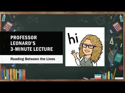 3 Minute Lecture - Reading Between the Lines