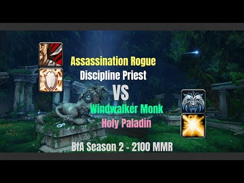 Assa Rogue Disc Priest vs WW Monk Holy Pala - 2100 MMR - BfA Season 2