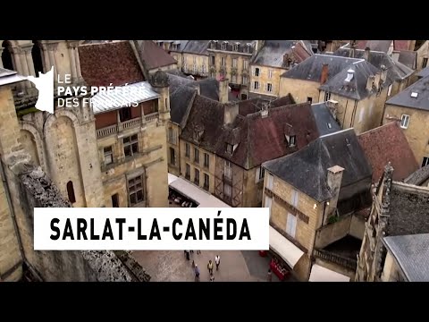 Sarlat-la-Canéda - Périgord Noir - Les 100 lieux qu'il faut voir - Documentaire