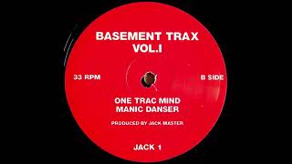 Jack Master - One Trac Mind [JACK 1]