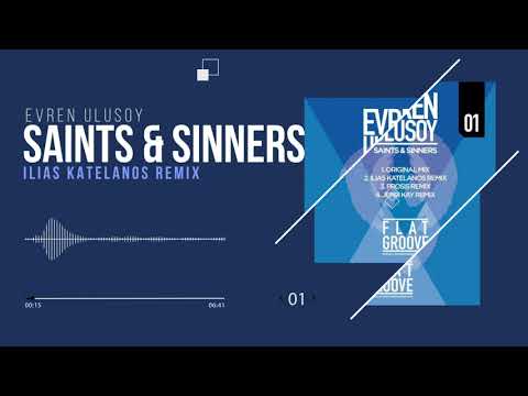 Evren Ulusoy - Saints & Sinners (Ilias Katelanos Remix) | Flatgroove Records