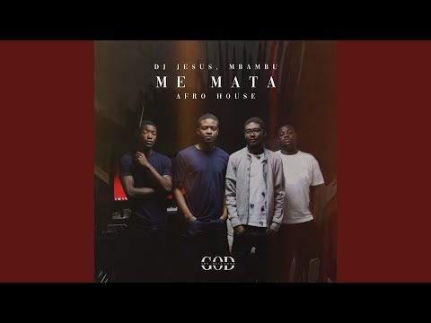 Me Mata (Afro House)