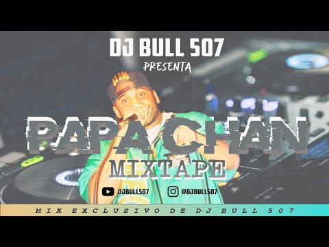 @djbull507 -- Papa Chan MIXTAPE " El Rey Del Carnaval "
