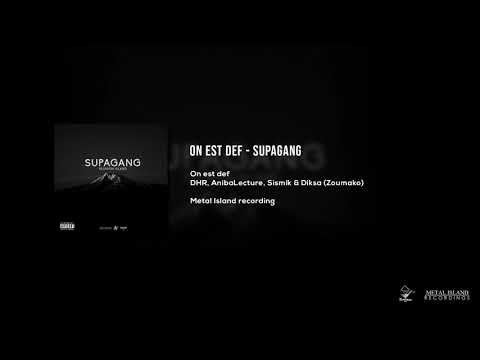 DHR x Anibalecture x Sismik x Diksa - On est Def