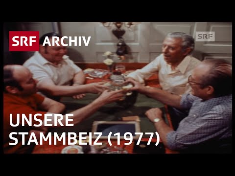 Wir ... und die Stammbeiz (1977) | Beizenkultur in der Schweiz | SRF Archiv