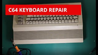 C64 Keyboard Repair