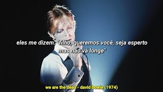 We are the Dead - David Bowie (tradução)