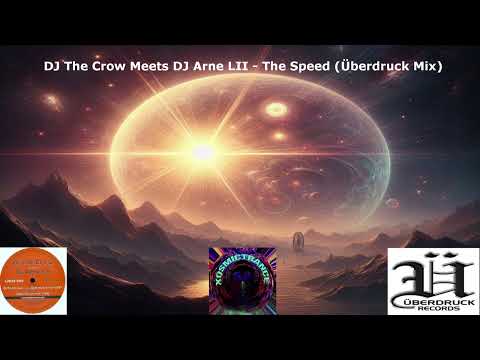 DJ The Crow Meets DJ Arne LII - The Speed (Überdruck Mix) - Überdruck Records - 2002