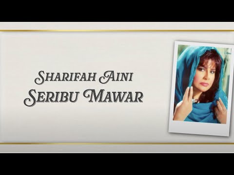 Datuk Sharifah Aini - Seribu Mawar (Official Lyric Video)